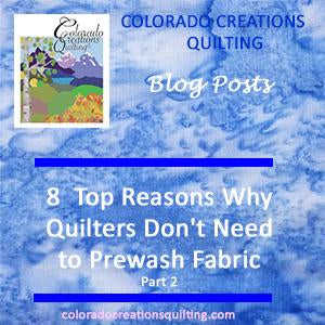 8 Top Reasons Why Quilters Don't Need to Prewash