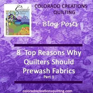 8 Top Reasons Why Quilters Should Prewash