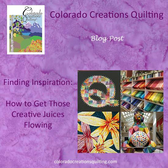 Finding Inspiration: How to Get Those Creative Quilting Juices Flowing
