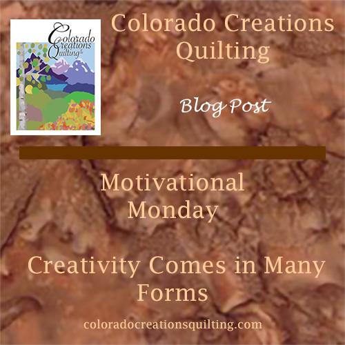 Motivational Monday:  Creativity Comes in Many Forms