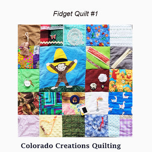 Fidget quilts are lap quilts with a lot of texture, color, images and fun embellishments.